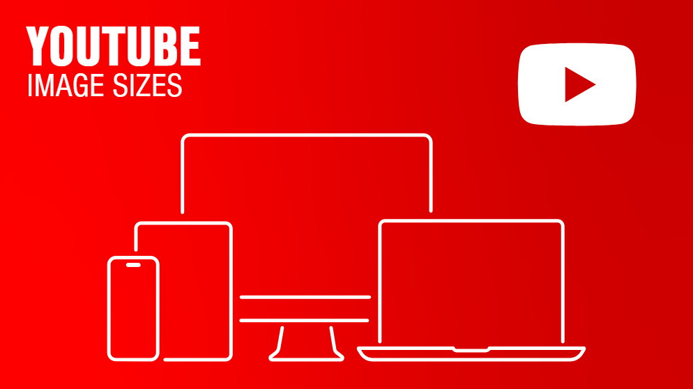 Youtube images sizes standar